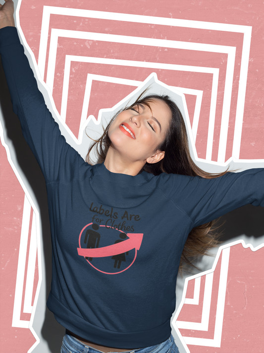 Labels are for clothes Women's Sweatshirt
