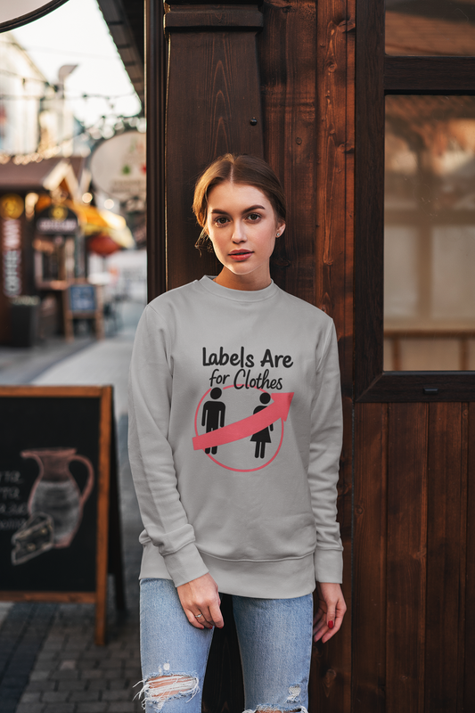 Labels are for clothes Women's Sweatshirt